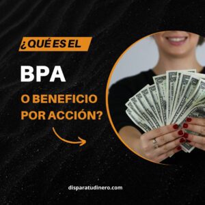 Qué es el BPA o beneficio por acción