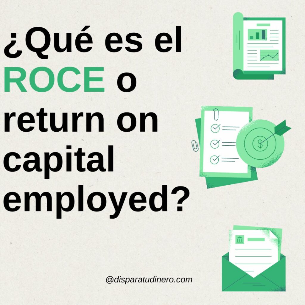 Qué es el ROCE o return on capital employed