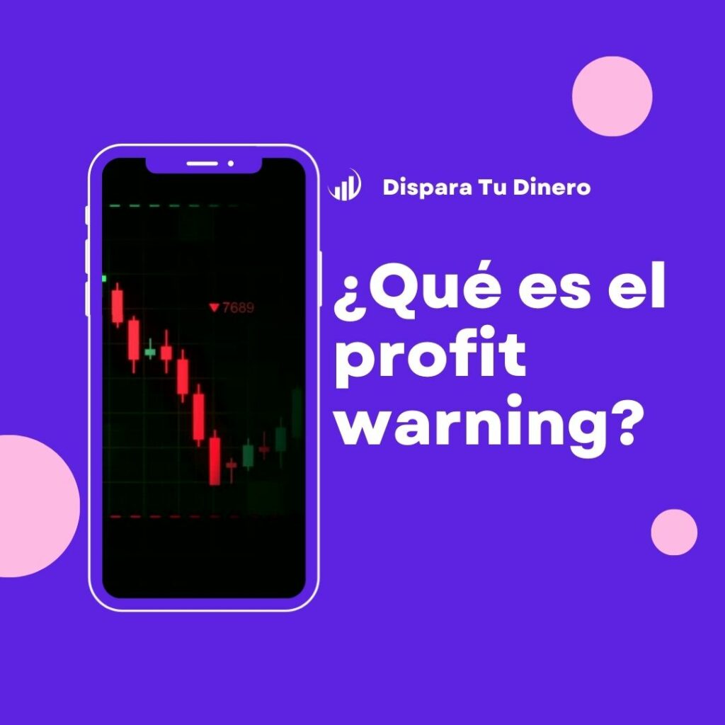 Qué es el profit warning