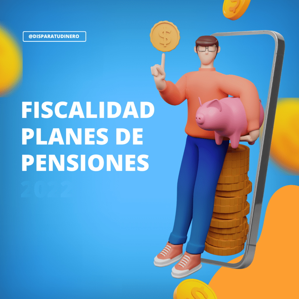 Fiscalidad planes de pensiones
